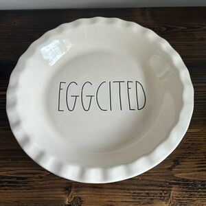 Rae Dunn EGGCITED Pie Dish